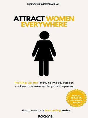 cover image of Attract Women Everywhere (Picking up 101